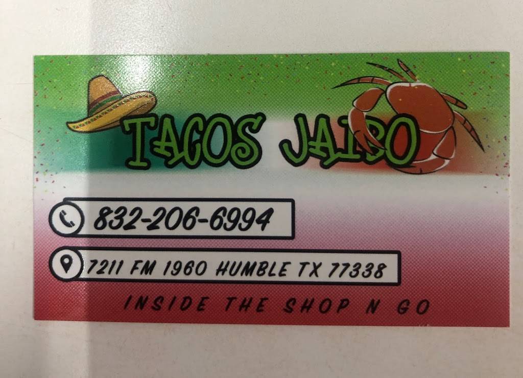 Jaibo Tacos | restaurant | 7211 FM 1960, Humble, TX 77338, USA | 8322066994 OR +1 832-206-6994