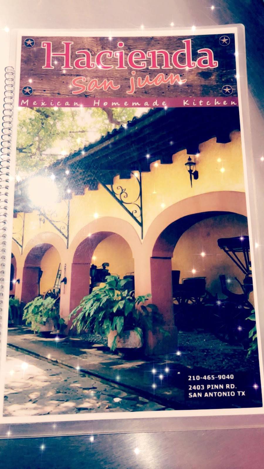 Hacienda San Juan | restaurant | 2403 Pinn Rd, San Antonio, TX 78227, USA | 2104659040 OR +1 210-465-9040