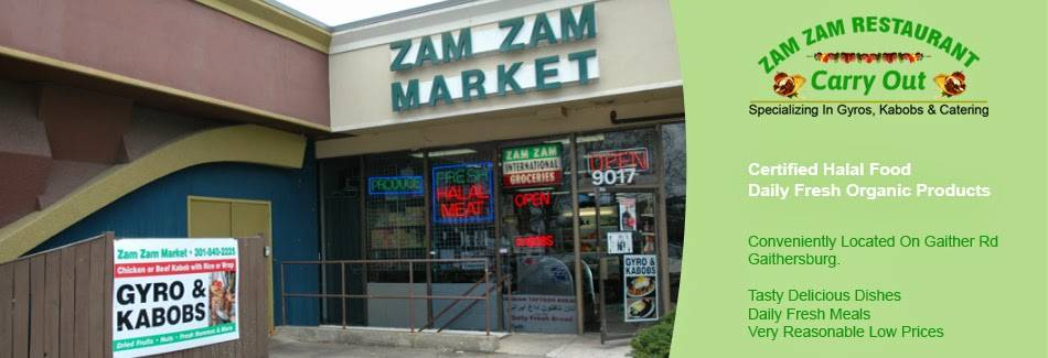 Zam Zam Carry Out Restaurant | restaurant | 9017 Gaither Rd, Gaithersburg, MD 20877, USA | 2407802408 OR +1 240-780-2408