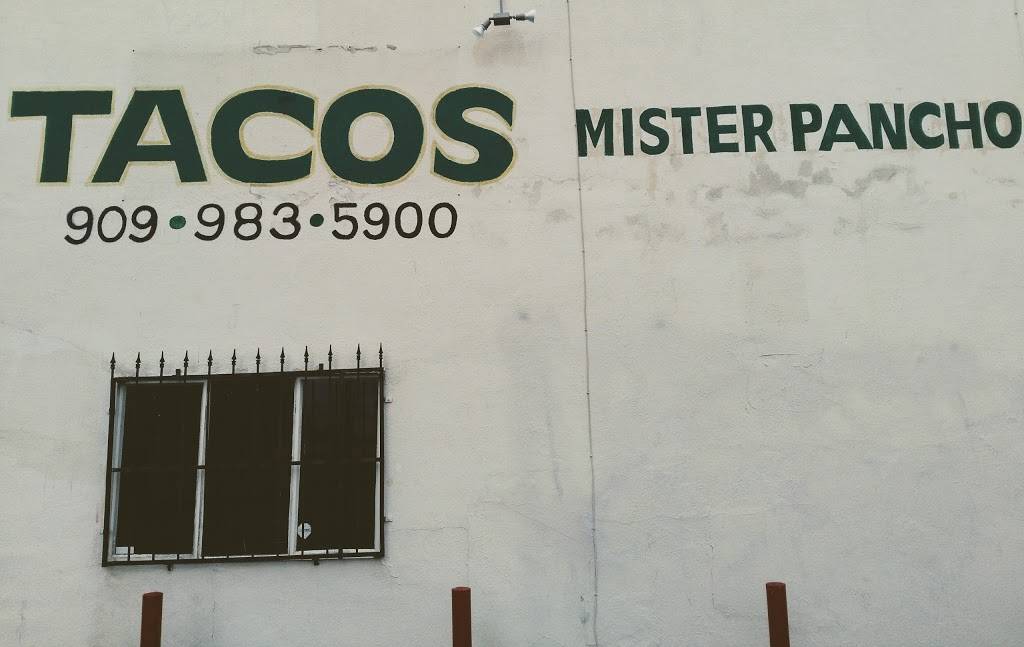Tacos Mister Pancho | restaurant | 1119 N Mountain Ave, Ontario, CA 91762, USA | 9099835900 OR +1 909-983-5900